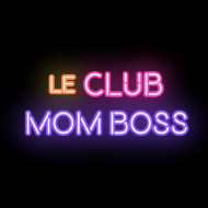 Le Club MomBoss